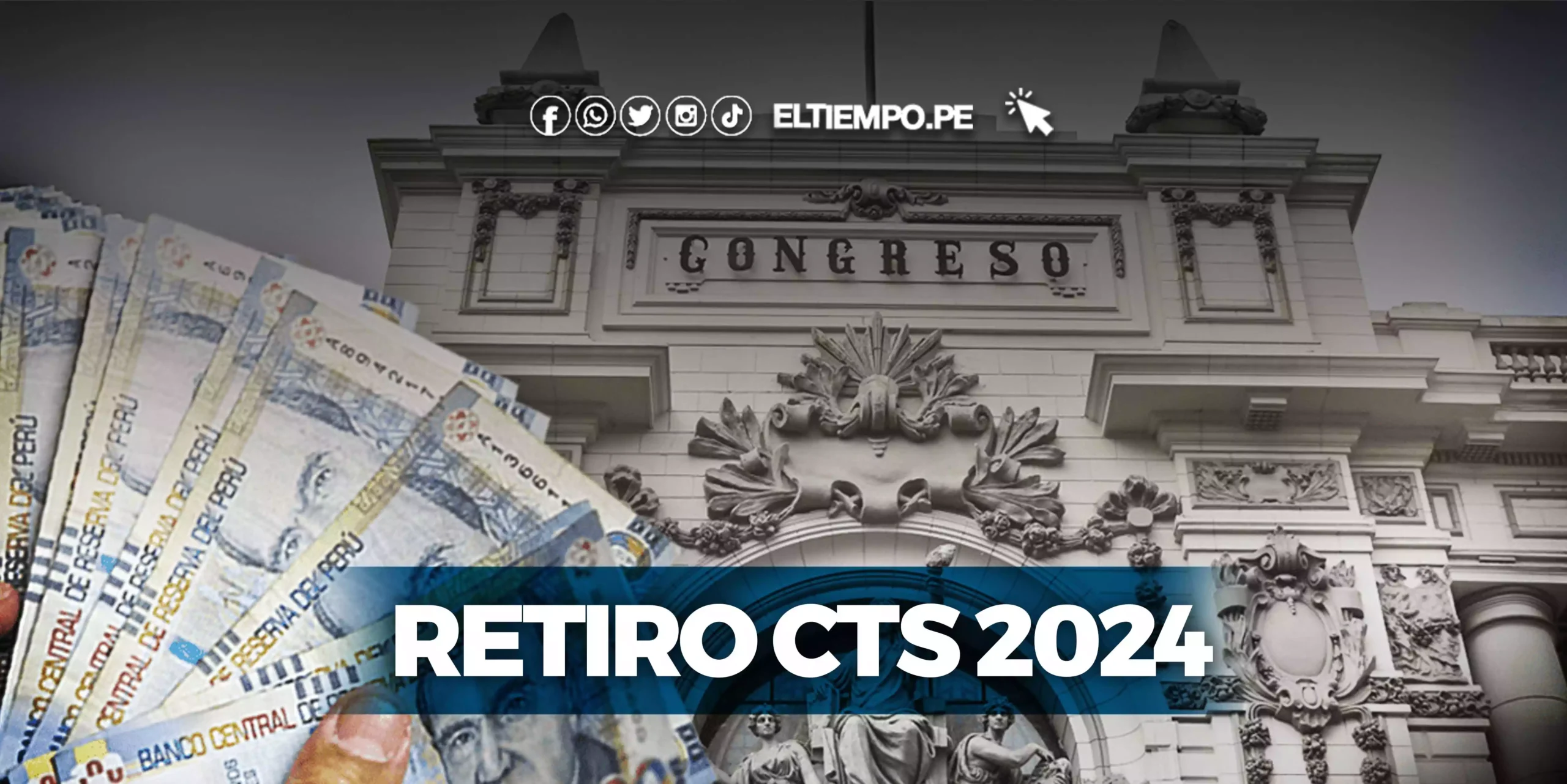 Aprueban retiro de la CTS hasta diciembre del 2024: ¿Cuánto podré retirar?