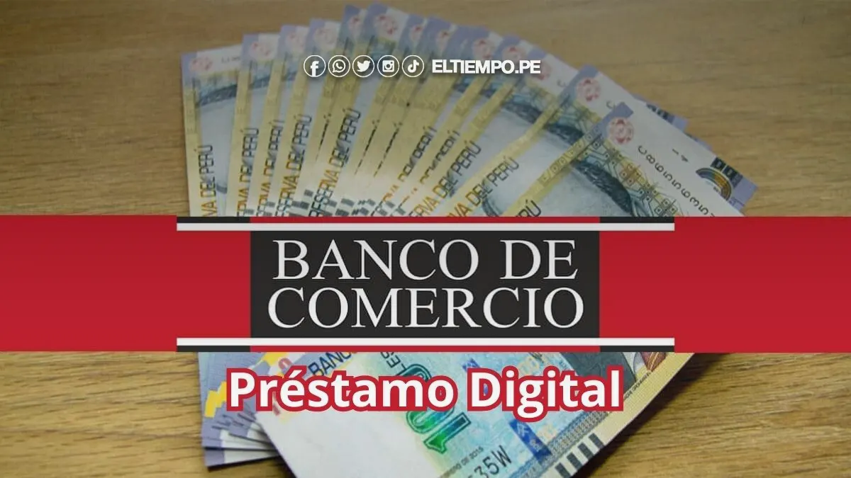 Préstamo digital Banco de Comercio
