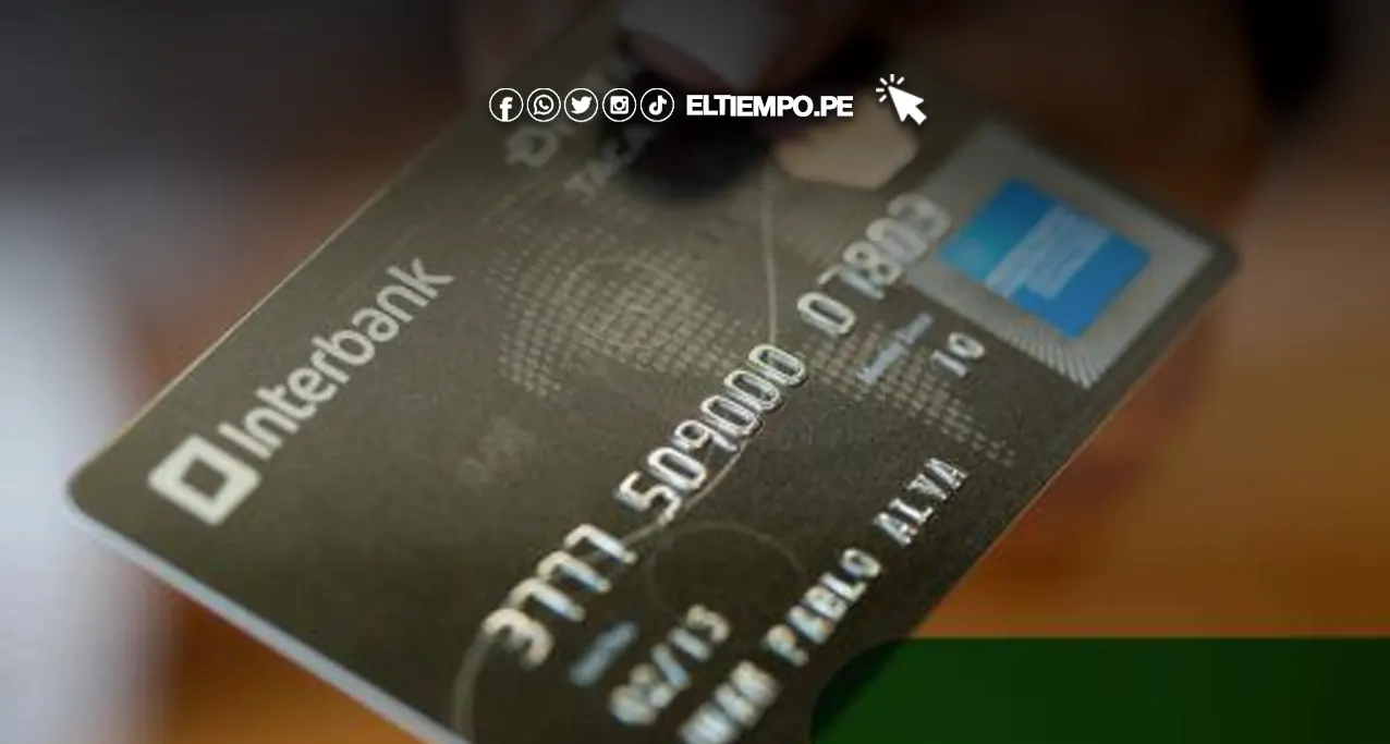 ¡Tarjeta de crédito sin historial! Cómo pedirla en Interbank ¡Tarjeta de crédito sin historial! Cómo pedirla en Interbank