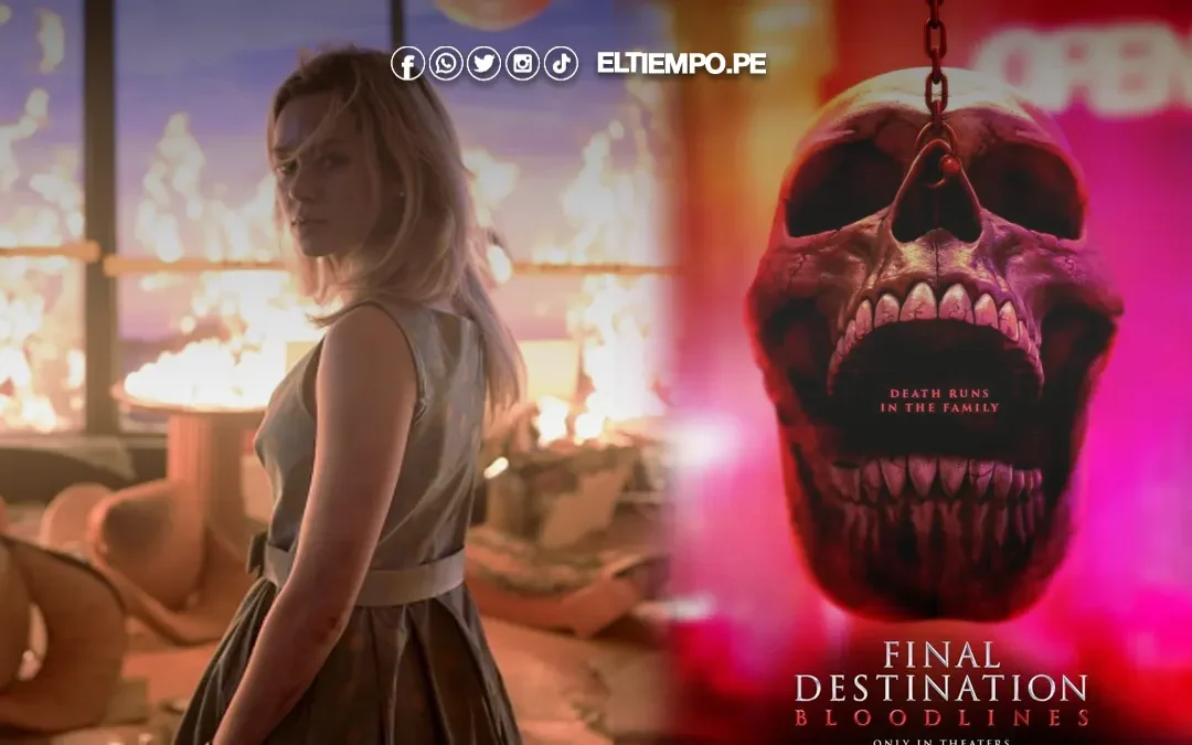 Destino Final ‘Lazos de Sangre’ lidera la taquilla peruana tras su exitoso estreno