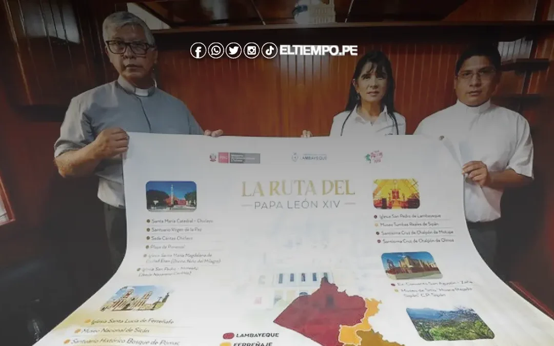 Piura será parte de ruta turística en honor al Papa