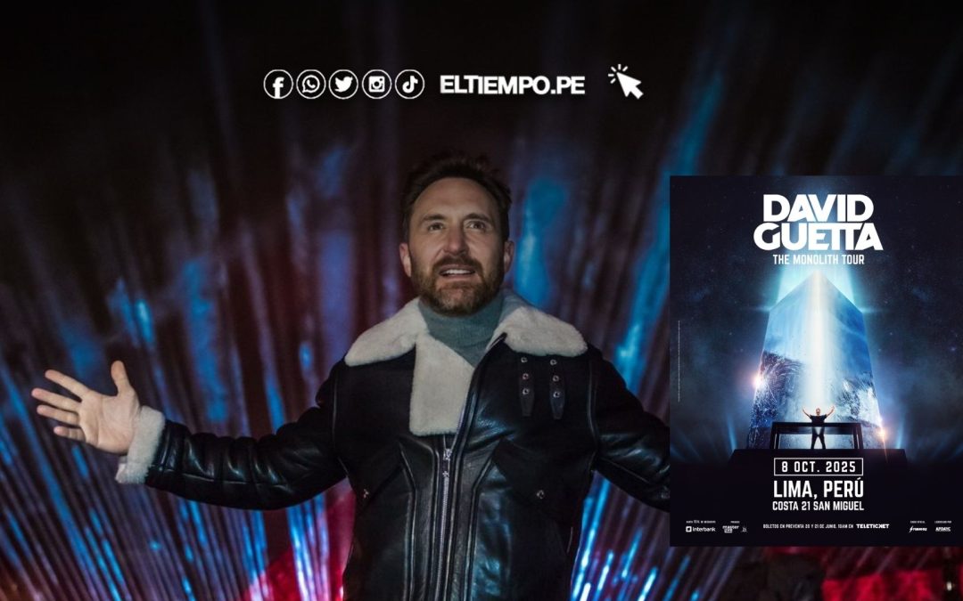 Entradas David Guetta Lima 2025: Precios y LINK de compra en Teleticket