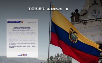 Ecuador ya no exigirá carnet de vacunación contra la fiebre amarilla a viajeros provenientes de Perú, Colombia, Bolivia y Brasil