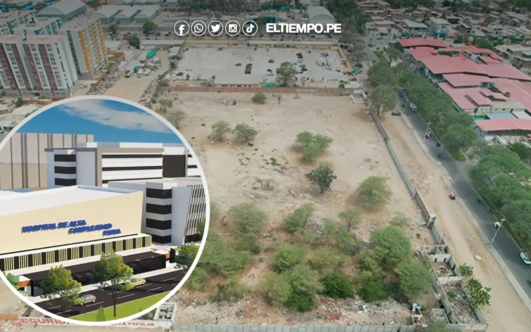 Piura: Hospital de alta complejidad entra en la fase final del proceso de licitación internacional