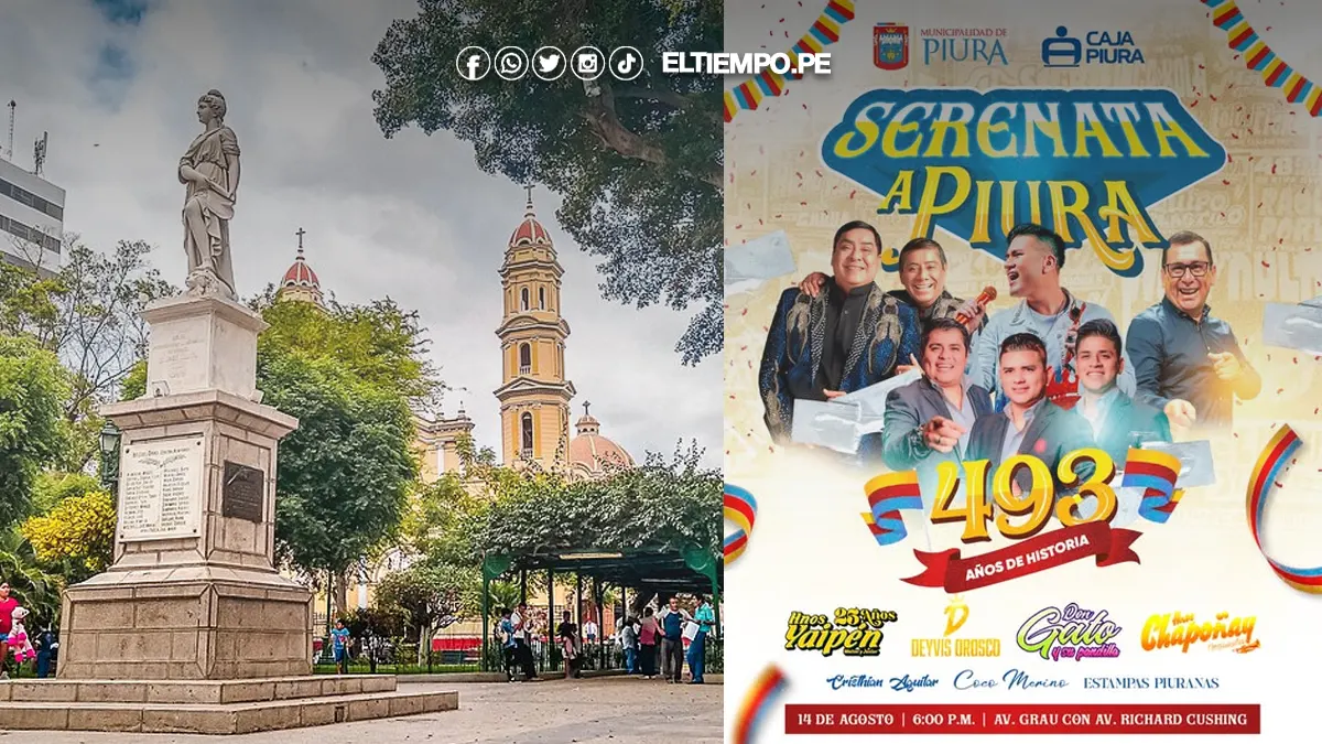 Piura celebrará su 493° aniversario con gran serenata este 14 de agosto Piura celebrará su 493° aniversario con gran serenata este 14 de agosto