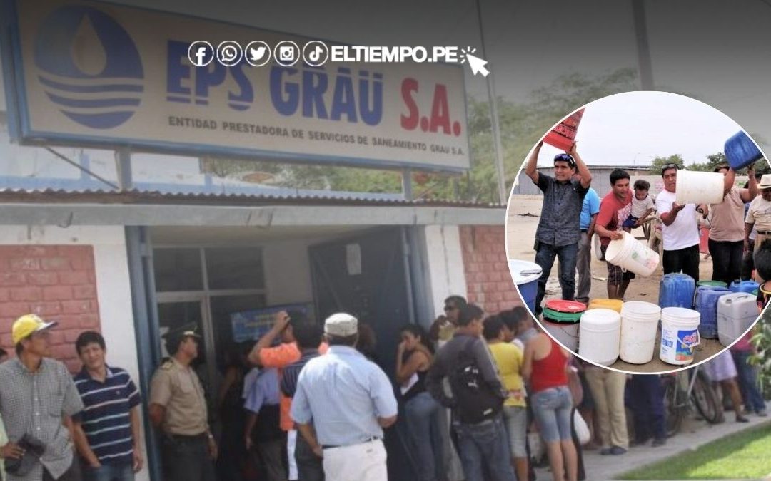 ¡Atención! EPS Grau anuncia descuentos en recibos por cortes de agua en Piura y Veintiséis de Octubre