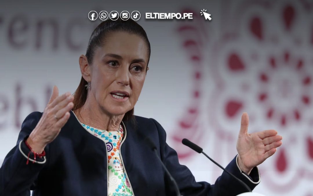 Congreso de Perú declara persona non grata a Claudia Sheinbaum, presidenta de México