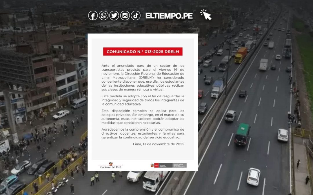 Suspensión de clases presenciales para el viernes 14 de noviembre en Lima y Callao por paro de transportistas