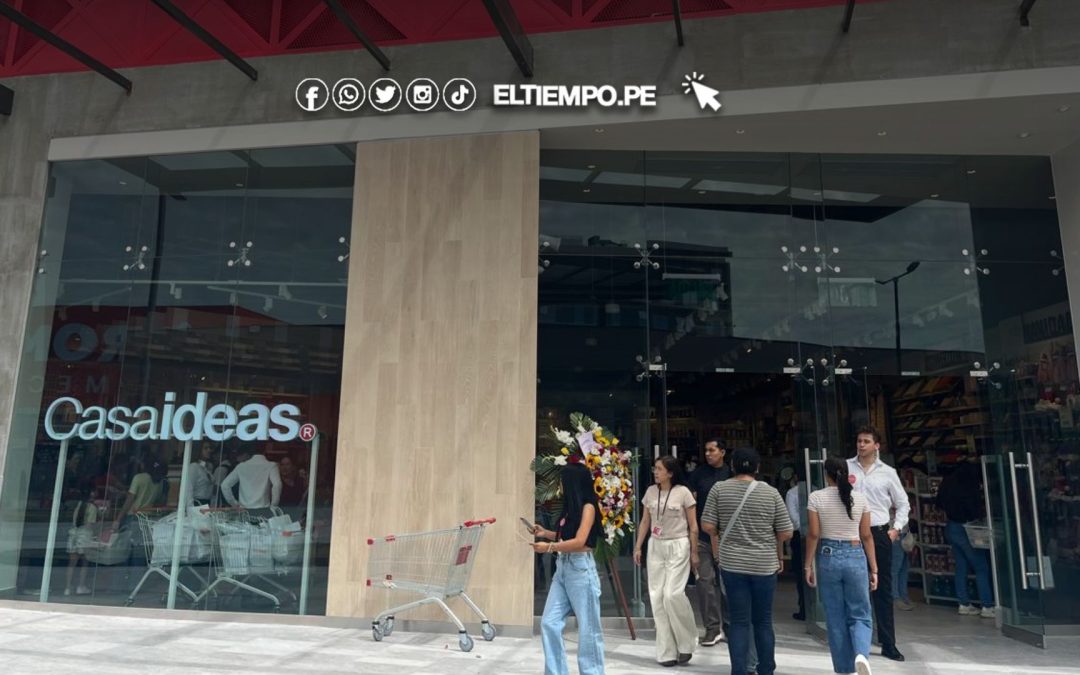 Casaideas inaugura su tienda número 28 en Real Plaza Piura