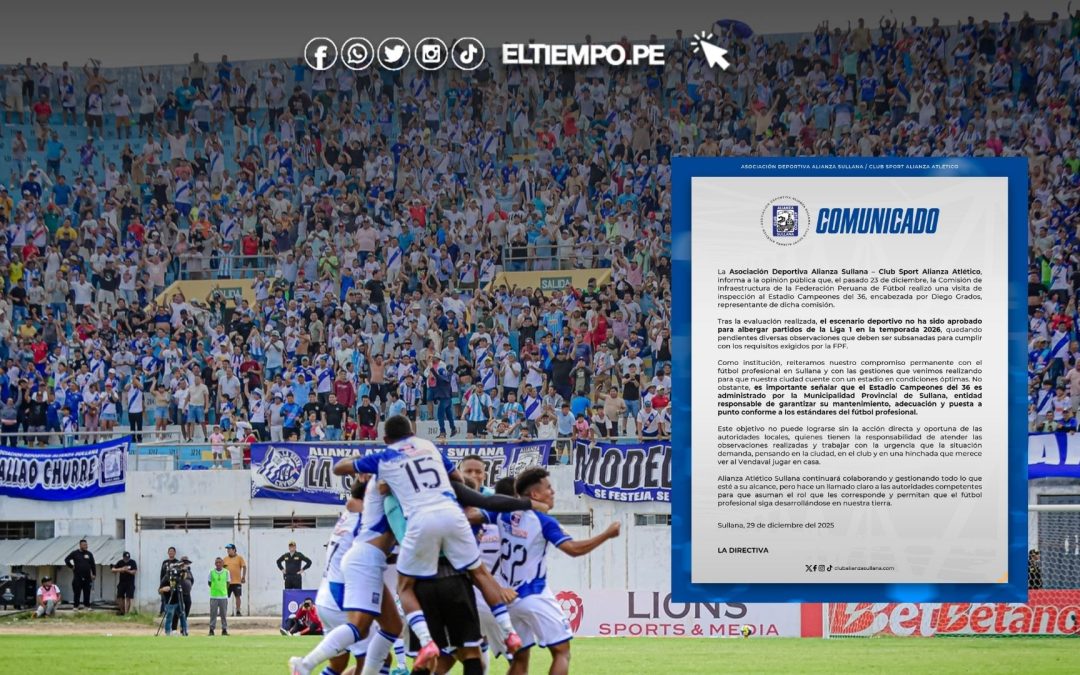 FPF no autoriza el Campeones del 36 y Alianza Atlético se queda sin estadio para la Liga 1 2026
