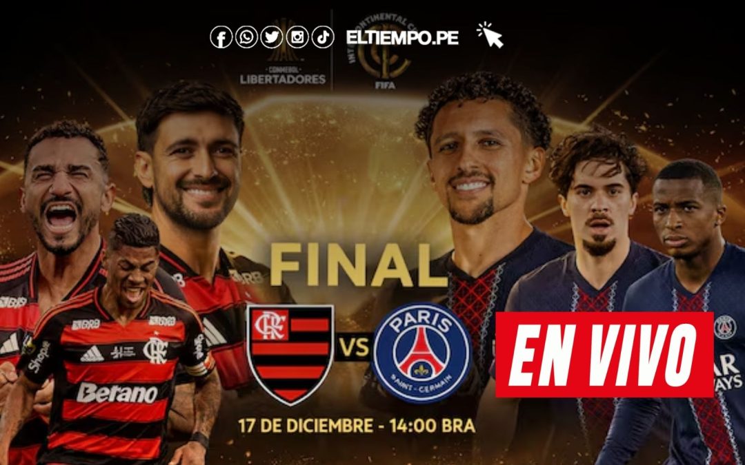 Flamengo vs PSG EN VIVO HOY final de Copa Intercontinental 2025: Transmisión online
